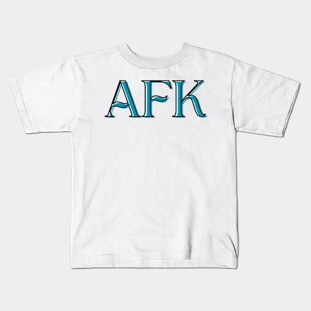 AFK Kids T-Shirt by STAVG